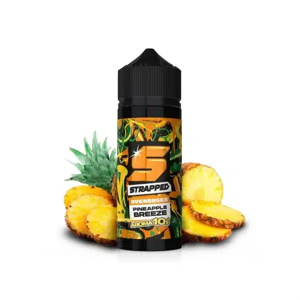 Pineapple Breeze Strapped Overdosed Pineapple Breeze Aroma Strapped Overdosed